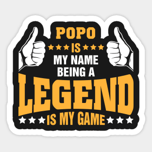 Popo is my name BEING Legend is my game Sticker